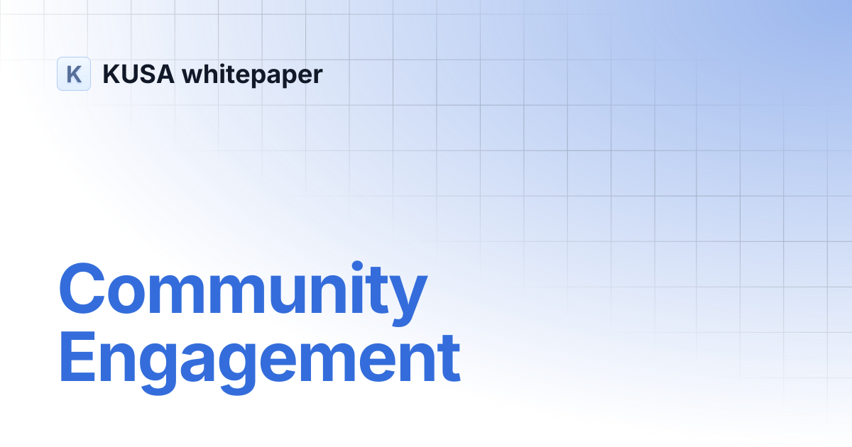Community Engagement | KUSA whitepaper